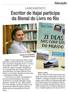 Jornal Diário DC destaca na edição do dia 11 de setembro de 2015 o lançamento, na Bienal do Rio, do livro 21 Dias Nos Confins do Mundo do autor catarinense Henry Jenné, editora Novo Século